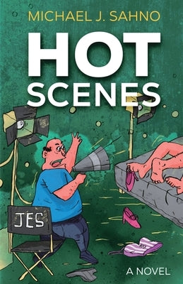 Hot Scenes by Sahno, Michael J.