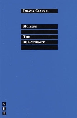 The Misanthrope by Moliere
