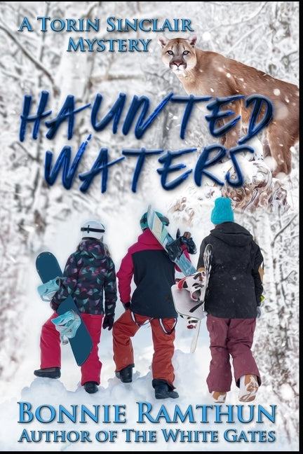 Haunted Waters: A Torin Sinclair Mystery by Ramthun, Bonnie