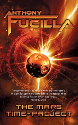 The Mars Time-Project by Fucilla, Anthony