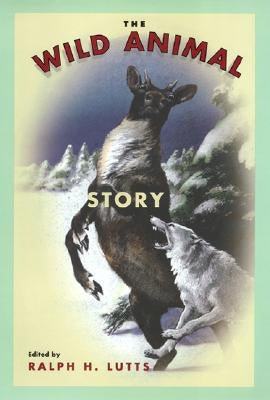 Wild Animal Story by Lutts, Ralph