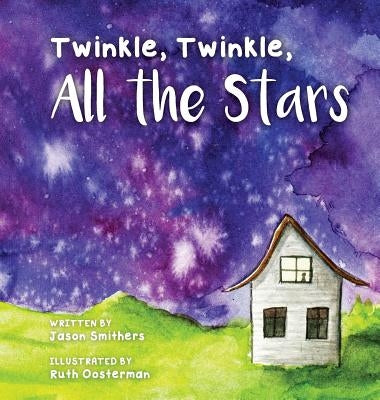 Twinkle, Twinkle, All The Stars by Jason, Smithers