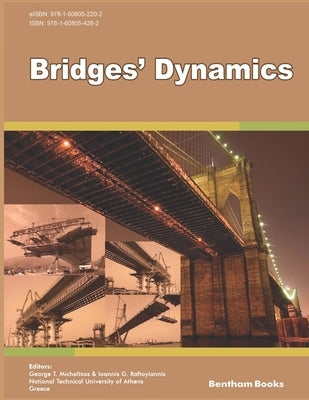 Bridges' Dynamics by Raftoyiannis, Ioannis G.