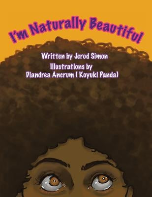 I'm Naturally Beautiful by Simon, Jerod