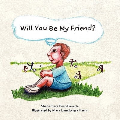 Will You Be My Friend? by Best-Everette, Shabarbara