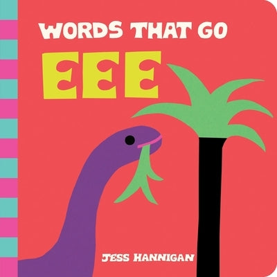 Words That Go Eee by Hannigan, Jess