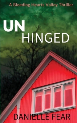 Unhinged by Fear, Danielle