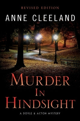 Murder In Hindsight: Revised Edition by Cleeland, Anne