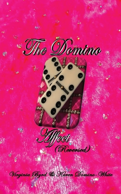 The Domino Affect: My journey with Fats Domino by Domino-White, Karen