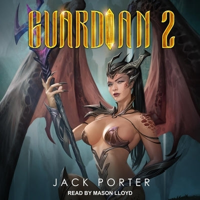 Guardian 2 by Porter, Jack