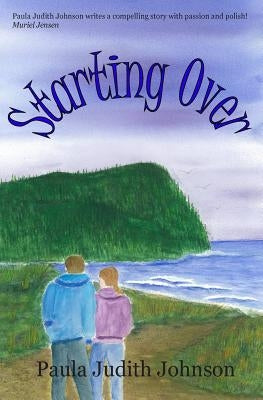 Starting Over by Johnson, Paula Judith