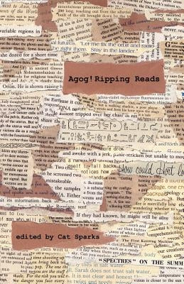 Agog! Ripping Reads by Sparks, Cat