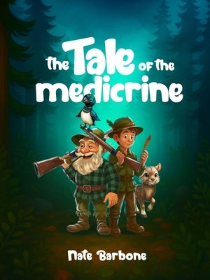 The Tale of the Medicrine by Barbone, Nate