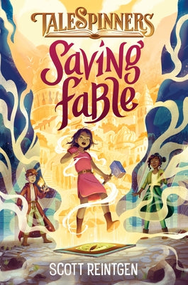 Saving Fable by Reintgen, Scott