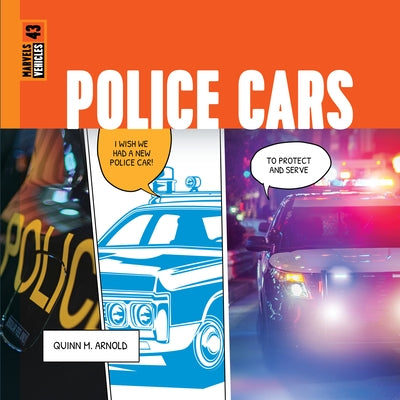 Police Cars by Arnold, Quinn M.