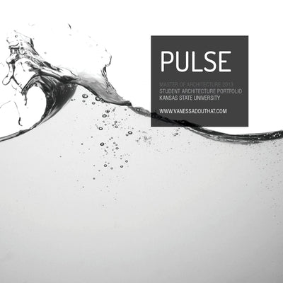 PULSE Architecture Portfolio by Douthat, Vanessa