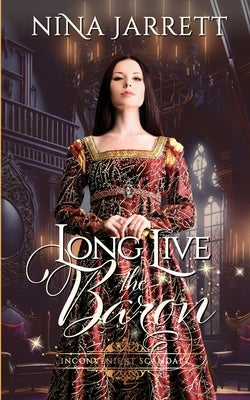 Long Live the Baron by Jarrett, Nina