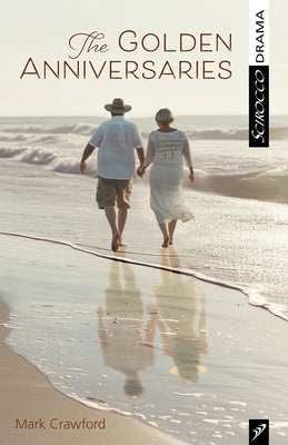 The Golden Anniversaries by Crawford, Mark