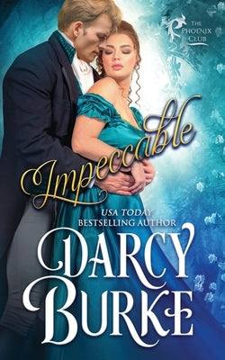 Impeccable by Burke, Darcy