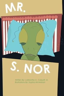 Mr. S. Nor by Colquitt, Lamonthe A., Sr.