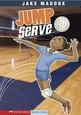 Jump Serve by Maddox, Jake