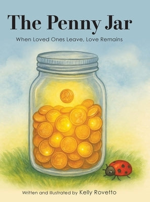 The Penny Jar by Rovetto, Kelly