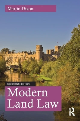 Modern Land Law by Dixon, Martin