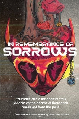 In Remembrance of Sorrows by Martin, David Michael