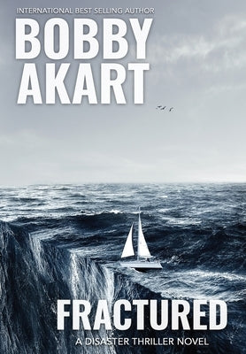 Fractured by Akart, Bobby