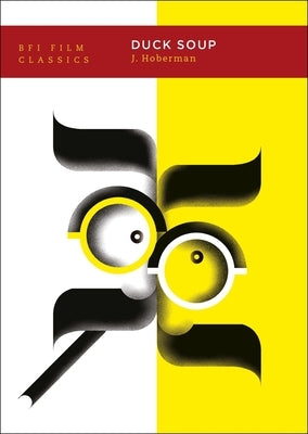 Duck Soup by Hoberman, J.