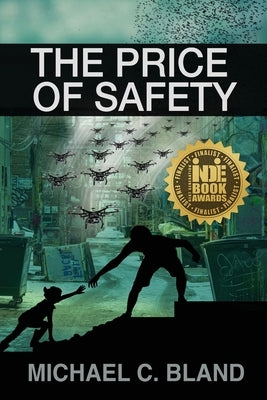 The Price of Safety by Bland, Michael C.