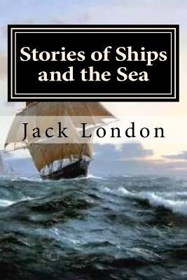 Stories of Ships and the Sea by Hollybook