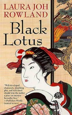 Black Lotus by Rowland, Laura Joh