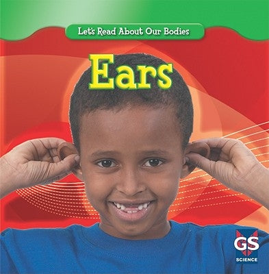 Ears by Klingel, Cynthia
