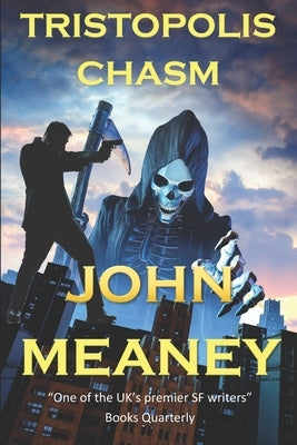 Tristopolis Chasm by Meaney, John