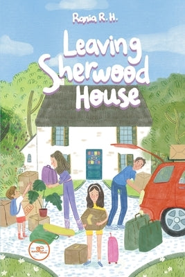 Leaving Sherwood House by Hussant, Rania
