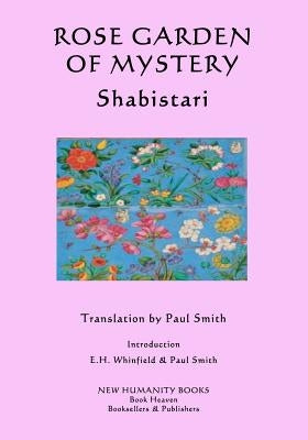 Rose Garden of Mystery by Smith, Paul