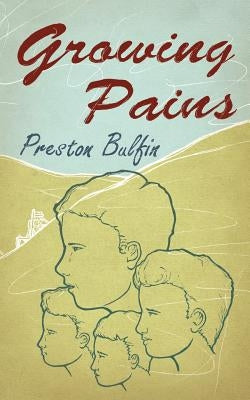 Growing Pains by Bulfin, Preston