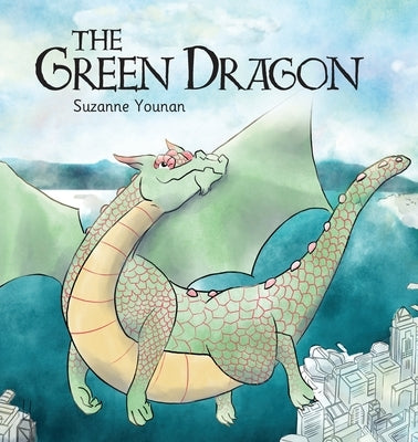 The Green Dragon: Book 1 by Younan, Suzanne J.