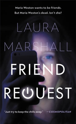 Friend Request by Marshall, Laura