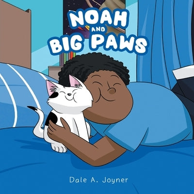 Noah and Big Paws by Dale a Joyner
