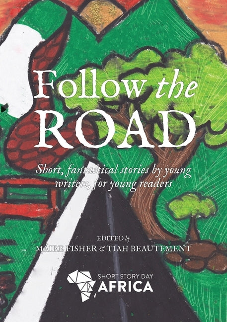 Follow the Road by Fisher, Maire
