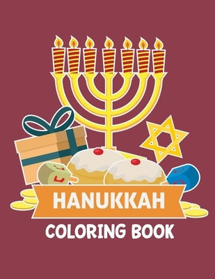 Hanukkah Coloring Book: Activity Book for Jewish Children Ages 3-8 (Large 8.5x11 inch format, one sided pages) for Chanukkah Celebration Hebrew School by Media, Carroll Street