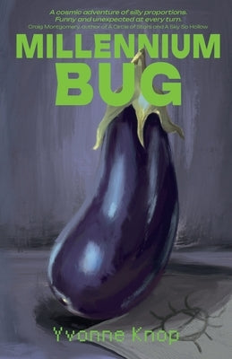 Millennium Bug by Knop, Yvonne
