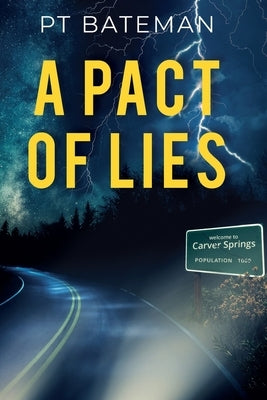 A Pact of Lies by Bateman, Pt