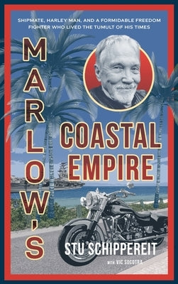 Marlow's Coastal Empire by Schippereit, Stuart