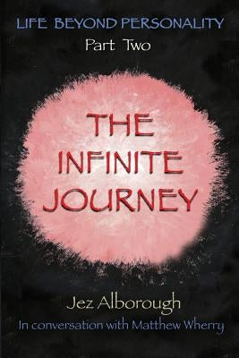The Infinite Journey by Alborough, Jez