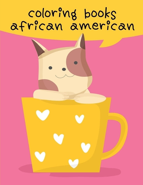 Coloring Books African American: The Coloring Books for Animal Lovers, design for kids, Children, Boys, Girls and Adults by Mimo, J. K.