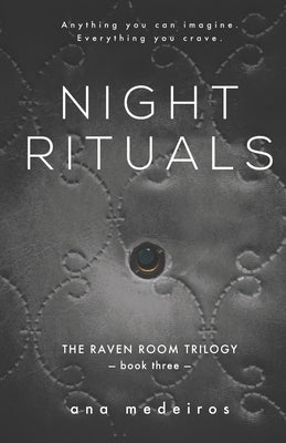 Night Rituals: (The Raven Room Trilogy) by Medeiros, Ana