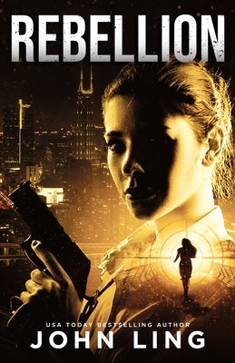 Rebellion by Ling, John